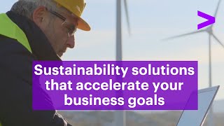 Sustainability solutions that accelerate your business goals [upl. by Nahtiek709]