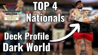 TOP 4 Nationals Dark World Deck Profile and Guide YuGiOh [upl. by Atnas214]