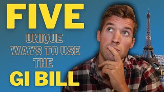 5 Unique Ways to Use Your GI Bill in 2021 [upl. by Deny]