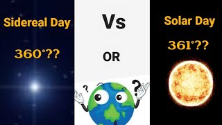 Sidereal Day VS Solar Day  360° or 361°  Incredible Universe 🌍 [upl. by Citron662]