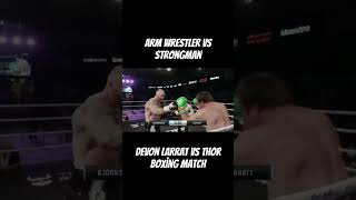 Devon larratt vs thor boxing match phonk armwrestling powerlifting strongman boxingshortsedit [upl. by Hey987]