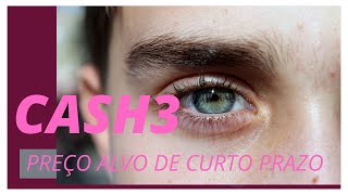 Cash3 ALVO DE MELIUZ CURTO PRAZO [upl. by Nerrot450]