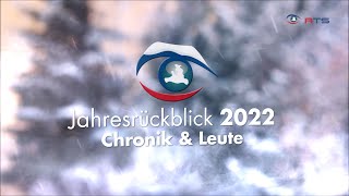 Jahresrückblick 2022 Chronik amp Leute [upl. by Trotta]