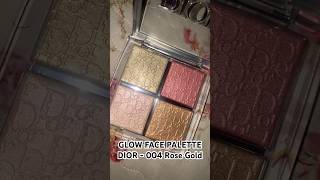 GLOW FACE PALETTE DIOR 004 ROSE GOLD maquiagem makeup highlighter dior iluminador sephora [upl. by Jansen]