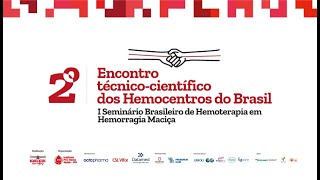 Plasma Brasileiro Para Produção de Hemoderivados  Problemas e Soluções  Visão da Hemobrás [upl. by Lange]