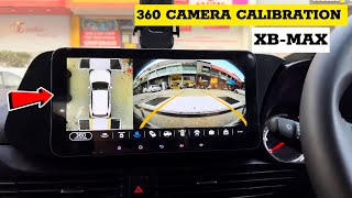 360° Camera Calibration MOCOXBMAX How To Calibrat Car 360 Camera 360 Camera Calibration [upl. by Delp]