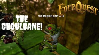 Everquest P99 Green Ogre ShadowKnight  Ep19 Ghoulbane [upl. by Lanford]