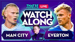 MAN CITY vs EVERTON  Mark Goldbridge LIVE [upl. by Spenser]