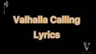 Valhalla Calling  Lyrics [upl. by Roth]