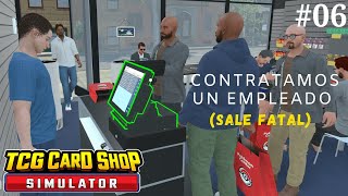 Tiramos de mods y contratamos un empleado 06 [upl. by Ybab]