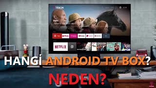 NEDEN MI BOX NEDEN DEĞİL HANGİ ANDROİD TV BOX [upl. by Airak]