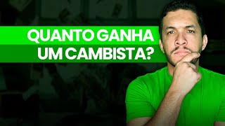 QUANTO GANHA UM CAMBISTA [upl. by Llevrac]