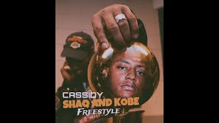 Cassidy  Shaq amp Kobe Freestyle [upl. by Bonnie]