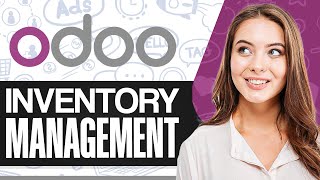 Odoo Inventory Management Tutorial 2024 StepbyStep [upl. by Woermer]