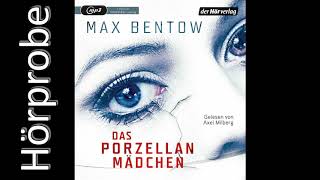 MAX BENTOW Das Porzellanmädchen Hörprobe [upl. by Gradey]