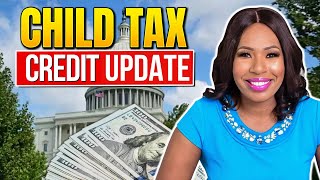 CHILD TAX CREDIT 2024 UPDATE TAX REFUNDS ARE HERE  2500 “NEW” CTC PROPOSALS amp MORE [upl. by Tallia]