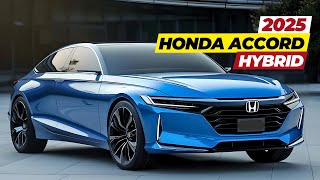 2025 Honda Accord Hybrid FIRST LOOK Redesign Interior Exterior Release Date amp Price [upl. by Hauser]