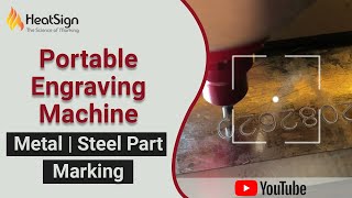 Portable Engraving Machine for Metal Marking  Steel Part Marking [upl. by Yremogtnom517]