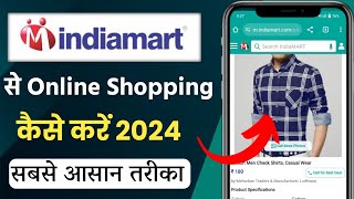 India mart se order kaise kare  india mart se shoping kaise kare  how to order from india mart app [upl. by Nyllaf]