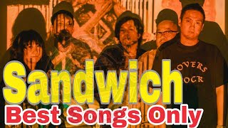 Sandwich Songs Playlist [upl. by Critchfield62]