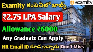 Examity Company Hiring 2023  Jobs in Hyderabad  Graduate Jobs  Jobs in Telugu  MNC Jobs  Hyd [upl. by Airetahs]