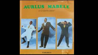 AURLUS MABELE LOKETO  EMBARGO FULL ALBUM 90s MUSIC WORLD MUSIC [upl. by Norita128]