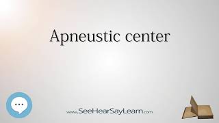 Apneustic Center  Know It ALL 🔊✅ [upl. by Evad664]