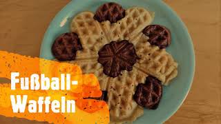 Superleckere FUßBALLWAFFELN  optional vegan [upl. by Gustafsson]