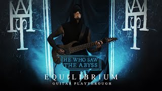 He Who Saw the Abyss  equilibrium guitar Playthrough By Mike Lyngby [upl. by Animsay]