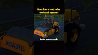 How does a road roller work and operateroadroller principles function youtube foryou [upl. by Hillier369]