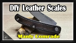 DIY Leather Scales Manly Comrade D2 Knife custom made  Modding  Custom  Scales  DIY [upl. by Rubia]