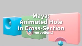 Maya animating a hole in a crosssection [upl. by Orran746]