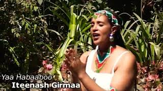 Iteenesh Girmaa Yaa Habaaboo Bedt Oromo Music [upl. by Ellehcrad]