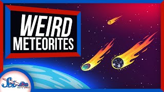 3 Weird Meteorites Whose Weirdness Was Instructive [upl. by Sluiter578]