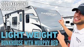 Light Weight Bunkhouse RV Sleeps 78 with Murphy Bed  2021 Keystone Passport 219BH  Walkthrough [upl. by Fulvi]