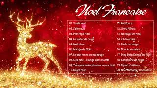 Musique de Noel en Francais 2022 🎄 Des Chansons de Noel en Francais 🎄 Joyeux Noël 2022 [upl. by Oyek]