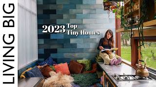 The Top Tiny Homes Of 2023 🌟 [upl. by Karylin]