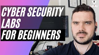 Cyber Security Labs For Beginners [upl. by Eidoow]