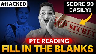 Hacked PTE Reading Fill in the Blanks  Score 90 Easily [upl. by Oria]