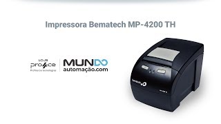 Impressora Bematech térmica MP4200 TH apresentação [upl. by Ddarb612]