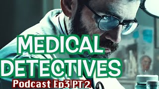 Medical Detectives Deutsch  2024 Doku Podcast Ep3 Pt2  Übersetzung des Autors staffel [upl. by Ezalb]