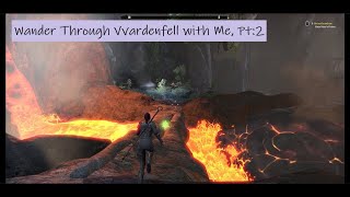 Casual Elder Scrolls Online Play Through Vvardenfell Pt2 [upl. by Iidnarb]