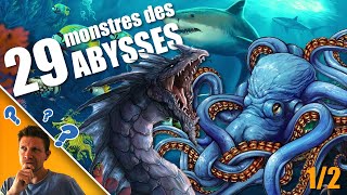 29 MONSTRES DES ABYSSES part 12 2019 [upl. by Lenz]