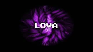 LOVA [upl. by Metcalf]