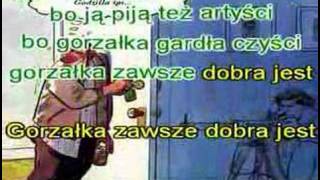 Gorzałka zawsze dobra jest  karaoke [upl. by Ahtinak]