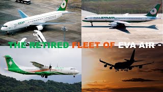 The Retired Fleet of EVA Air [upl. by Kowalski]