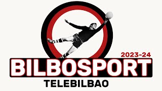 BILBOSPORT TELEBILBAO 12 DE ABRIL 2024 [upl. by Horwitz]