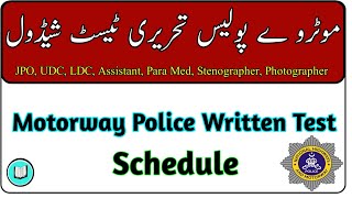 Motorway Police Written Test schedule 2024 [upl. by Shandra]