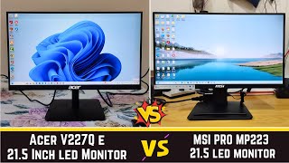 MSI PRO MP223 vs Acer V227Q E 215 Inch Full HD IPS Led Monitor Comparison  number of port speaker [upl. by Roumell502]