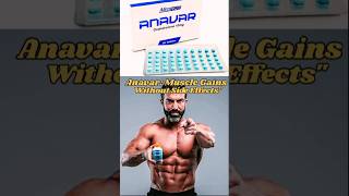 Anavar Muscle Gains Without Side EffectsquotHindi anavarsteroid anavar shortvideo shorts ytshorts [upl. by Ykcim]